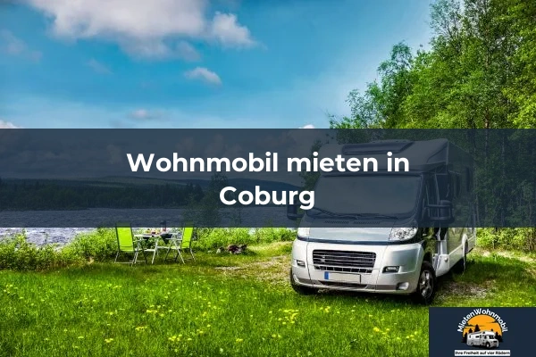 Wohnmobil mieten in Coburg