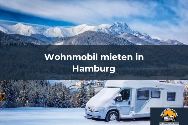 Wohnmobil mieten in Hamburg