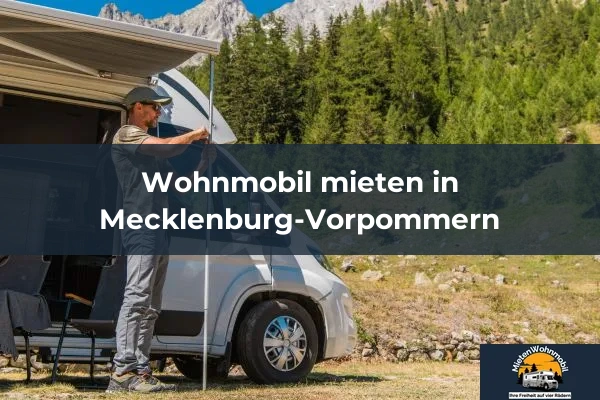 Wohnmobil mieten in Mecklenburg-Vorpommern